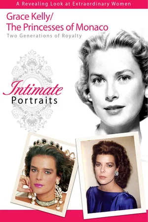 Постер: Intimate Portrait: Grace Kelly