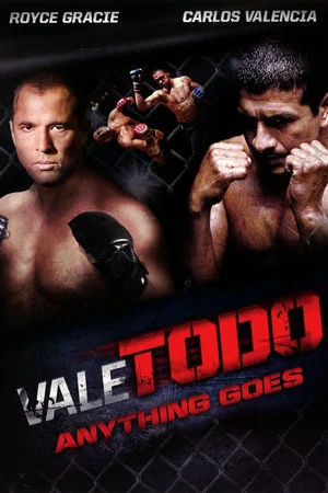 Постер: Vale todo: Anything goes