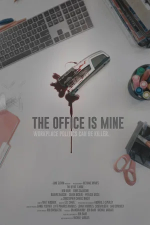 Постер: The Office Is Mine