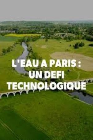 Постер: L'Eau à paris : un défi technologique