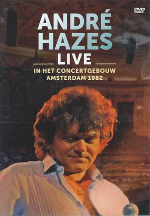 Постер: André Hazes: Live In Concertgebouw Amsterdam