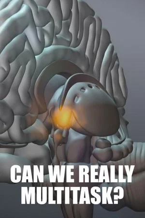 Постер: Multitasking – How Much Can We Do Simultaneously?
