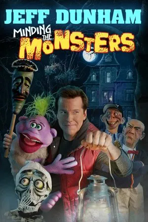 Постер: Jeff Dunham: Minding the Monsters