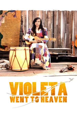 Постер: Violeta Went to Heaven