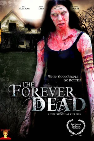 Постер: The Forever Dead