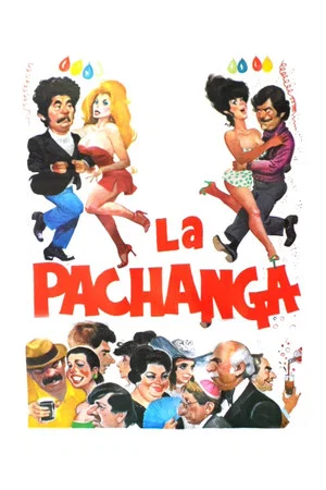 Постер: La pachanga