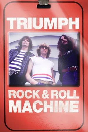 Постер: Triumph: Rock & Roll Machine