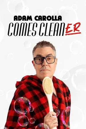 Постер: Adam Carolla: Comes Cleaner