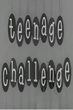 Постер: Teenage Challenge