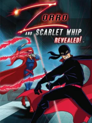 Постер: Zorro and Scarlet Whip Revealed!