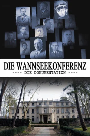 Постер: The Wannsee Conference: The Documentary