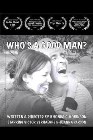 Постер: Who's A Good Man?