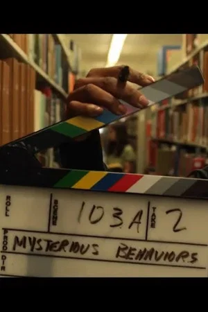 Постер: Mysterious Behaviors
