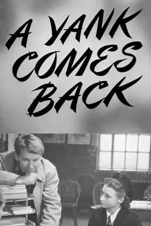 Постер: A Yank Comes Back