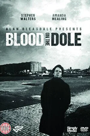 Постер: Blood on the Dole
