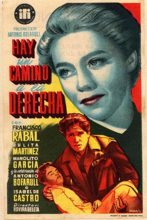Постер: Hay un camino a la derecha