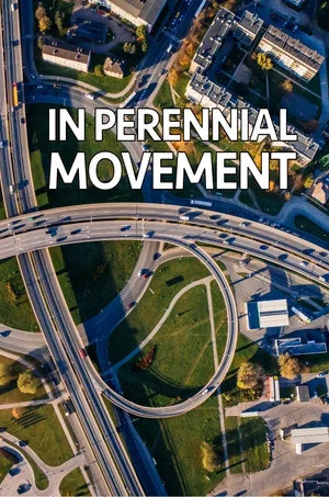 Постер: In Perennial Movement
