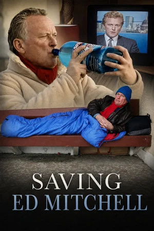 Постер: Saving Ed Mitchell