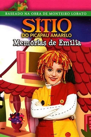 Постер: Sítio do Picapau Amarelo: Memórias de Emília