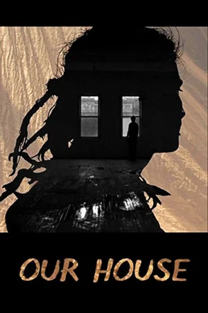 Постер: Our House