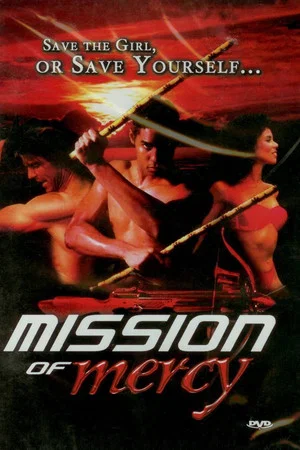 Постер: Mission of Mercy