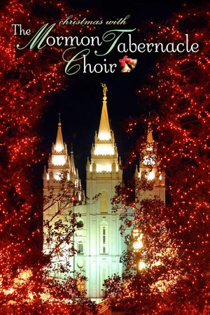 Постер: Christmas with the Mormon Tabernacle Choir