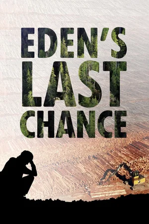 Постер: Eden's Last Chance
