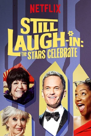 Постер: Still Laugh-In: The Stars Celebrate