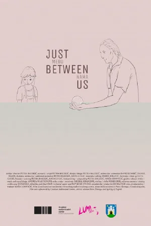 Постер: Just Between Us