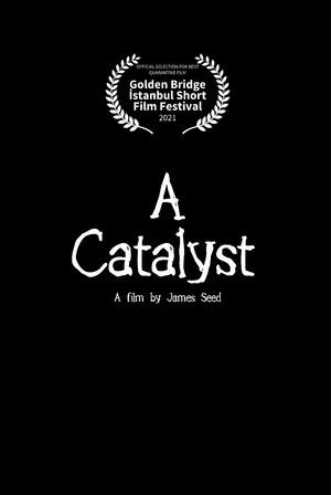 Постер: A Catalyst