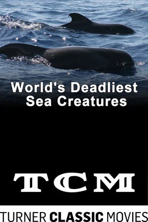 Постер: World's Deadliest Sea Creatures