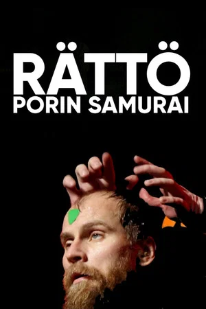 Постер: Rättö - Porin samurai