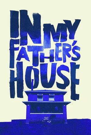 Постер: In My Father’s House