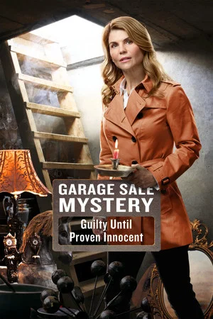 Постер: Garage Sale Mystery: Guilty Until Proven Innocent