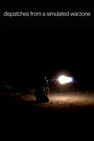 Постер: Dispatches From a Simulated Warzone