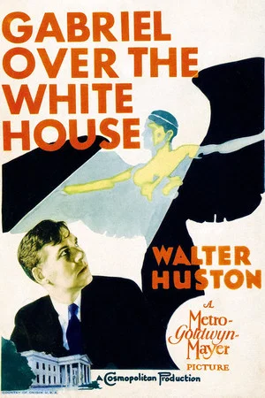 Постер: Gabriel Over the White House