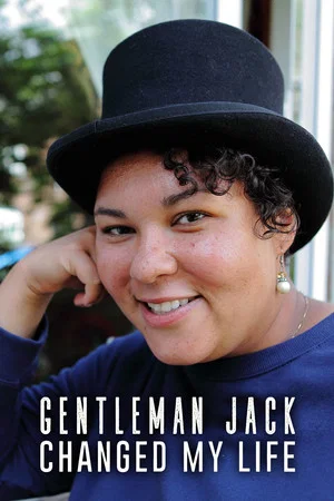 Постер: Gentleman Jack Changed My Life
