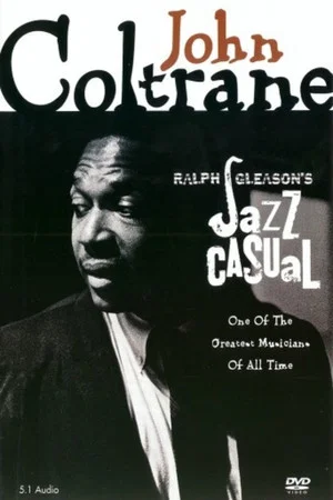 Постер: Jazz Casual: John Coltrane