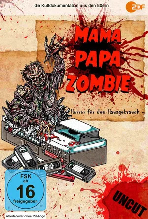 Постер: Mama, Papa, Zombie