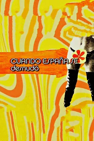 Постер: Cuando España se desnudó