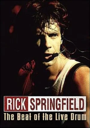 Постер: Rick Springfield: The Beat of the Live Drum