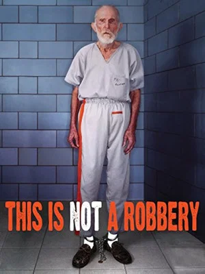Постер: This Is Not a Robbery