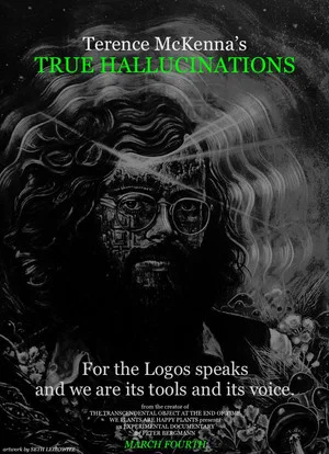 Постер: Terence McKenna's True Hallucinations