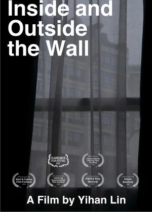 Постер: Inside and Outside the Wall