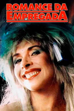 Постер: Romance da Empregada