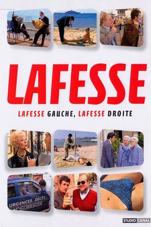 Постер: Lafesse : Lafesse gauche, Lafesse droite