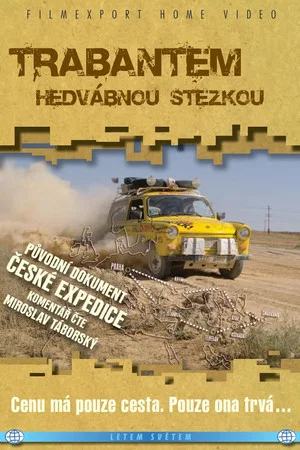 Постер: Along the Silk Road in a Trabant