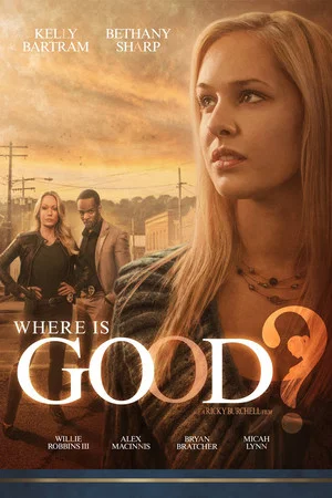 Постер: Where is Good?