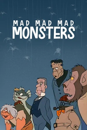 Постер: The Mad, Mad, Mad Monsters
