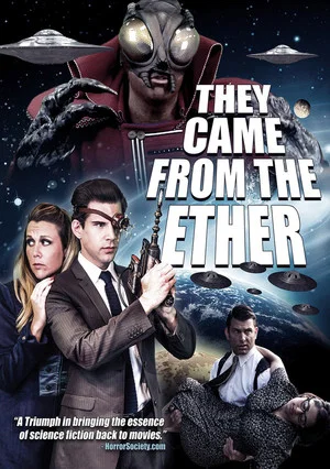 Постер: They Came from the Ether